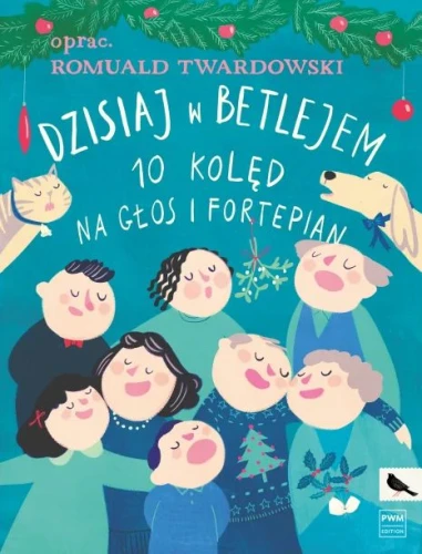 Romuald Twardowski: Dzisiaj w Betlejem - 10 kolęd na głos i fortepian