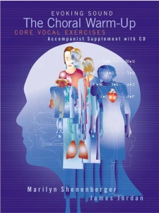 Evoking Sound: The Choral Warm-Up Core Vocal Exercises - Accompanist Supplement with CD - Marilyn Shenenberger, James Jordan (+ płyta CD)