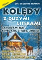 Kolędy z dużymi literami i akordami na keyboard, gitarę, ukulele - Grzegorz Templin