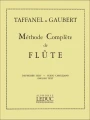 Paul Taffanel, Philippe Gaubert: Methode Complete de Flute - komplet 2 tomów - szkoła gry na flecie poprzecznym