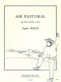 Eugene Bozza: Air Pastoral pour Flute ou Hautbois et Piano - nuty na flet poprzeczny lub obój i fortepian
