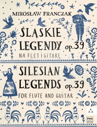 Mirosław Franczak: Śląskie legendy op. 39 - nuty na flet i gitarę