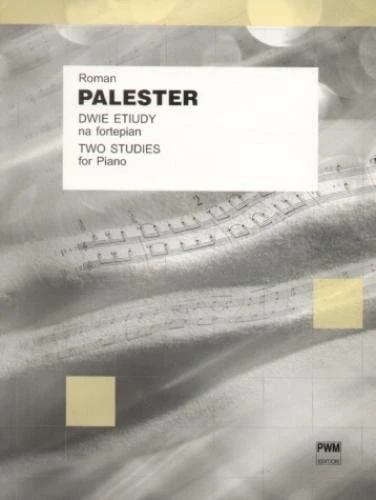 Roman Palester: Dwie etiudy na fortepian