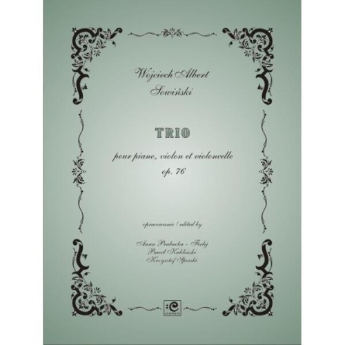 Trio pour piano, violon et violoncelle op. 76 - nuty na trio fortepian, skrzypce i wiolonczelę - Wojciech Sowiński, Anna Prabucka-Firley, Paweł Kukliński, Krzysztof Sperski