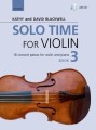 Solo Time for Violin Book 3 (+ płyta CD) - Kathy Blackwell, David Blackwell - utwory koncertowe na skrzypce i fortepian