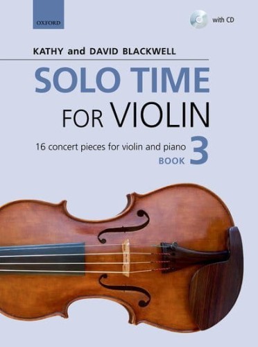 Solo Time for Violin Book 3 (+ płyta CD) - Kathy Blackwell, David Blackwell - utwory koncertowe na skrzypce i fortepian