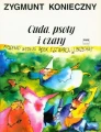 Cuda, psoty i czary piosenki według bajek - nuty na głos z fortepianem - Zygmunt Konieczny