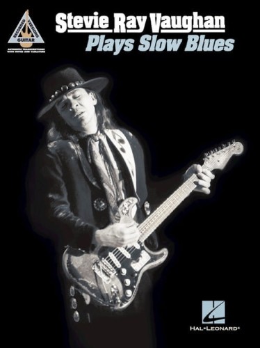 Stevie Ray Vaughan: Plays Slow Blues - nuty i tabulatura na gitarę elektryczną