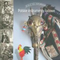 Polskie instrumenty ludowe - leksykon - Aneta I. Oborny