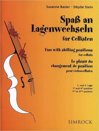 Fun with shifting positions for cellists 1 - ćwiczenia na zmiany pozycji na wiolonczelę - S. Basler-Novsak, S. Stein