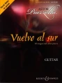 Astor Piazzolla: Vuelvo al sur Guitar - 10 tang i innych utworów na gitarę klasyczną