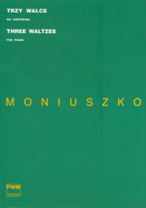 Trzy walce na fortepian - nuty na fortepian - Stanisław Moniuszko