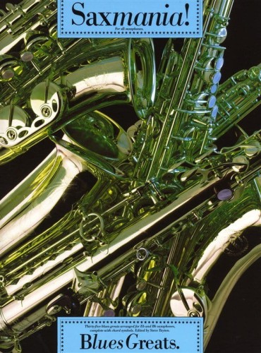 Saxmania! Blues Greats - nuty na saksofon