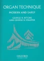George H. Ritchie, George B. Stauffer: Organ Technique - Modern and Early - podręcznik do nauki technik organowych