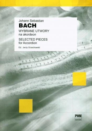 Jan Sebastian Bach - Wybrane utwory na akordeon