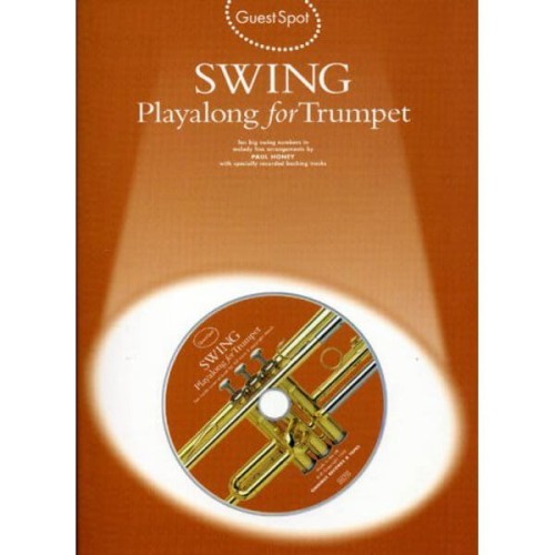Guest Spot: Swing Playalong For Trumpet - nuty na trąbkę (+ płyta CD)