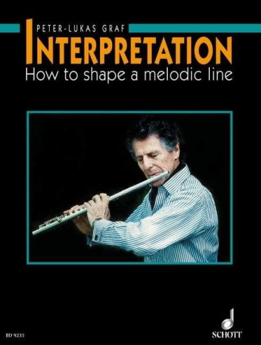 Peter-Lukas Graf: Interpretation - How to shape a melodic line - nuty na flet poprzeczny