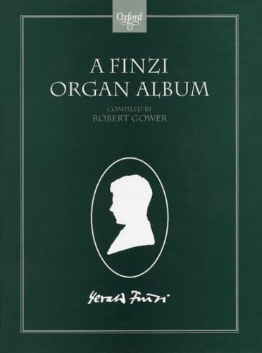 A Finzi Organ Album - Gerald Finzi, Robert Gower, Alan Ridout, Philip Brunelle - nuty na organy