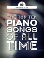 The Top Ten Piano Songs Of All Time - nuty na fortepian, melodia, akordy gitarowe, tekst