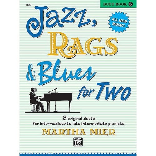 Jazz, Rags and Blues for Two 3 - Martha Mier - nuty na fortepian na cztery ręce