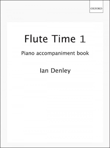 Ian Denley: Flute Time 1 - Piano Accompaniment - akompaniament fortepianowy