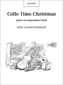 Kathy Blackwell, David Blackwell: Cello Time Christmas - akompaniament fortepianowy