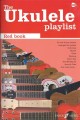 The Ukulele Playlist: Red Book - śpiewnik na ukulele