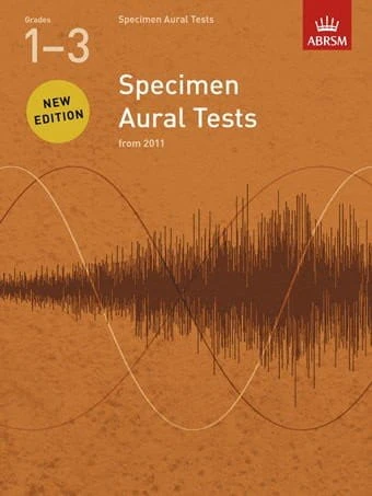 Specimen Aural Tests, ABRSM Grades 1-3 from 2011