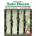 Solo Pieces for the Intermediate Clarinetist - Dr. Norman Heim - nuty na klarnet z fortepianem