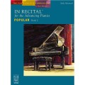 In Recital for the Advancing Pianist: Popular 2 - Helen Marlais - nuty na fortepian