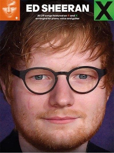 Ed Sheeran: + (Plus) oraz x (Multiply) - podwójny album (PVG) - nuty na fortepian, akordy gitarowe, linia melodyczna, słowa
