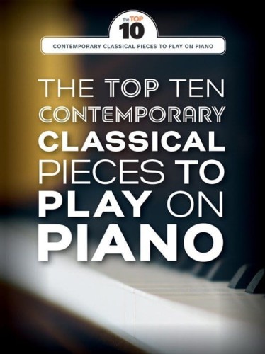 The Top Ten Contemporary Classical Pieces To Play On Piano - nuty na fortepian