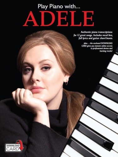 Play piano with: Adele (+ audio online) - nuty na fortepian - głos i akordy gitarowe