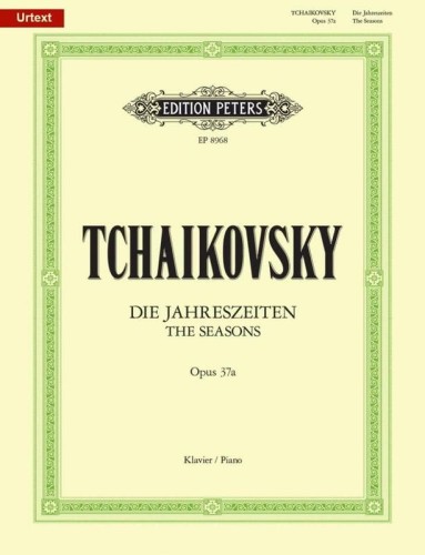 Piotr Iljicz Czajkowski: Die Jahreszeiten op. 37a - The Seasons - Pory roku na fortepian solo