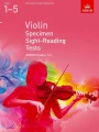 Violin Specimen Sight-Reading Tests, ABRSM Grades 1-5 - nauka czytania nut na skrzypce - testy