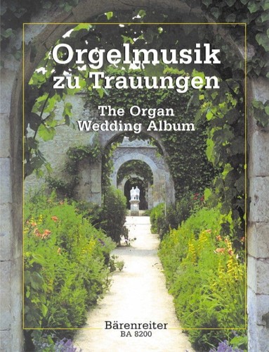The Organ Wedding Album - nuty na organy na uroczystości ślubne
