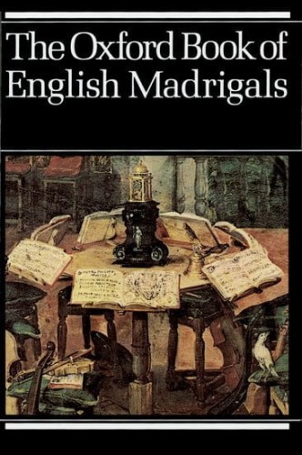 The Oxford Book of English Madrigals - nuty na chór SATB - Philip Ledger