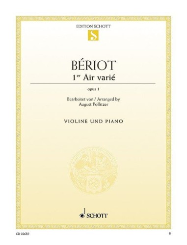 Charles-Auguste de Bériot, August Pollitzer: Air varie op. 1 violin und piano - Aria z wariacjami d-moll na skrzypce i fortepian op. 1