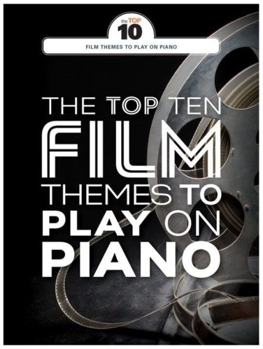 The Top Ten Film Themes To Play On Piano - nuty na fortepian
