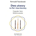 Dwa utwory na flet i dwa klarnety - Romuald Twardowski