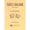 Tańce i melodie polskie na dwa akordeony - Wiktor, Jerzy Czumak