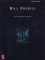 Bill Frisell: An Anthology - nuty na fortepian, akordy gitarowe