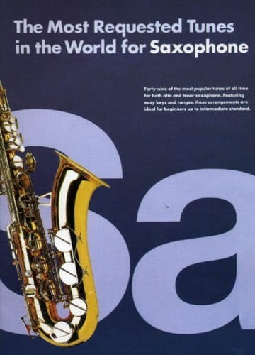The Most Requested Tunes In The World For Saxophone - nuty na saksofon - Jack Long