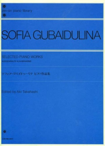 Sofia Gubajdulina, Aki Takahashi: Selected Piano Works - nuty na fortepian