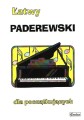 Łatwy Paderewski - nuty na fortepian lub keyboard dla początkujących - Agnieszka Górecka