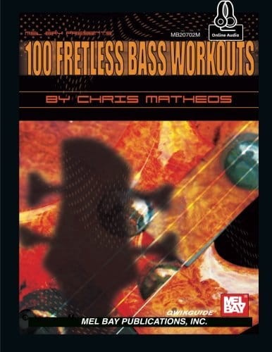 Qwikguide: 100 Fretless Bass Workouts - Chris Matheos (+ audio online)