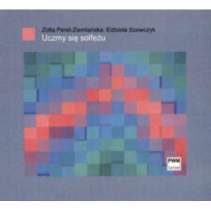 Uczmy się solfeżu - Zofia Peret-Ziemlańska, Elżbieta Szewczyk