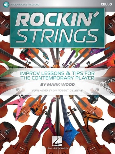 Rockin' Strings: Cello (+ audio online) - Mark Wood - lekcje i porady do nauki improwizacji dla wiolonczelistów