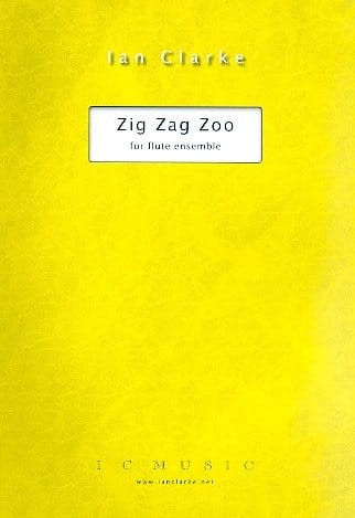 Ian Clarke - Zig Zag Zoo for flute ensemble - nuty na cztery lub pięć fletów poprzecznych