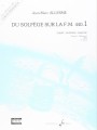 Jean-Marc Allerme: Du solfege sur la F.M. 440.1 - Chant, Audition, Analyse - Solfeż poziom 1 - podręcznik dla nauczyciela